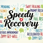 speedy recovery synonyms