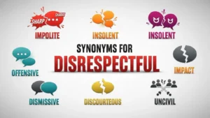 synonyms for disrespectful
