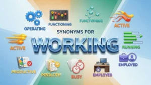 synonyms for working