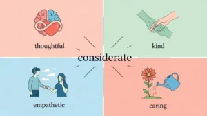 synonyms of considerate